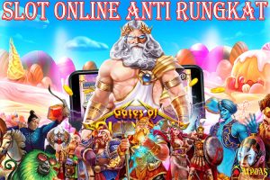 Daftar 3 Permainan Slot Online Anti Rungkat Terbaru