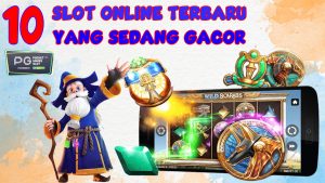 Daftar 10 Permainan Slot Online Yang Sedang Gacor Hari Ini, Wajib Untuk Kamu Coba