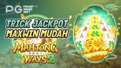 Trick Jackpot Maxwin Mudah Mahjong Ways 2 Terbaru! Pemula Jangan Ketinggalan!