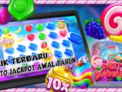 Trik Jackpot Awal Tahun Slot Sweet Bonanza Yang Bisa Langsung Kamu Coba