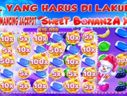 Hal Yang Harus Kamu Lakukan Untuk Mendapatkan Jackpot Slot Sweet Bonanza Xmas